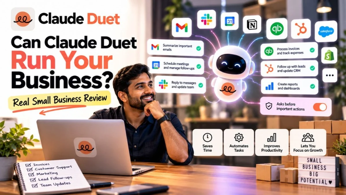 Can Claude Duet Run Your Business? Real Small Business Review featuring QuickBooks, Gusto payroll, restaurant invoicing, and calendar automation.